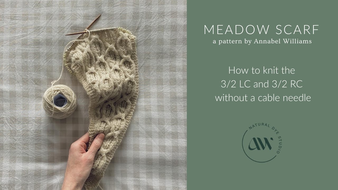 How to knit 3/2 LC and 3/2 RC without a cable needle