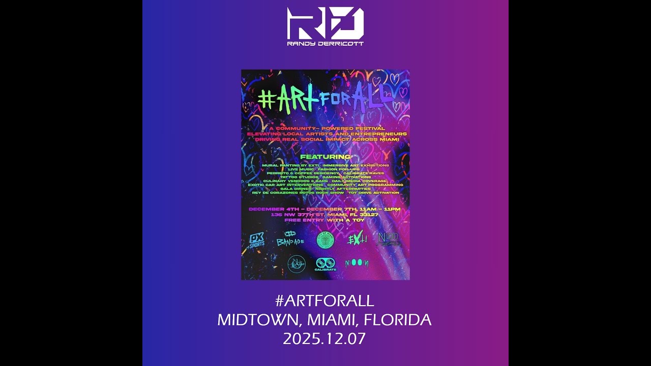 Randy Derricott @ #ARTFORALL, Midtown Miami,  (2025.12.07)