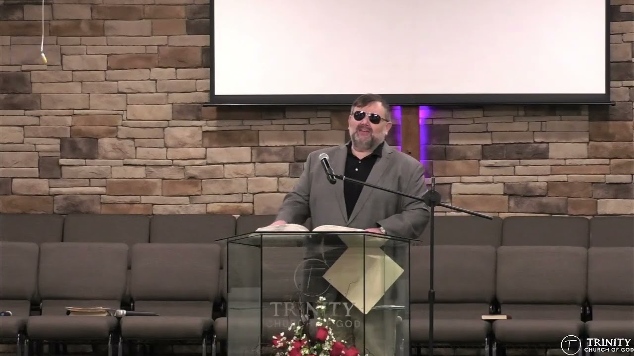 Trinity Church of God 2/22/26 Sunday Evening Shane Watkins