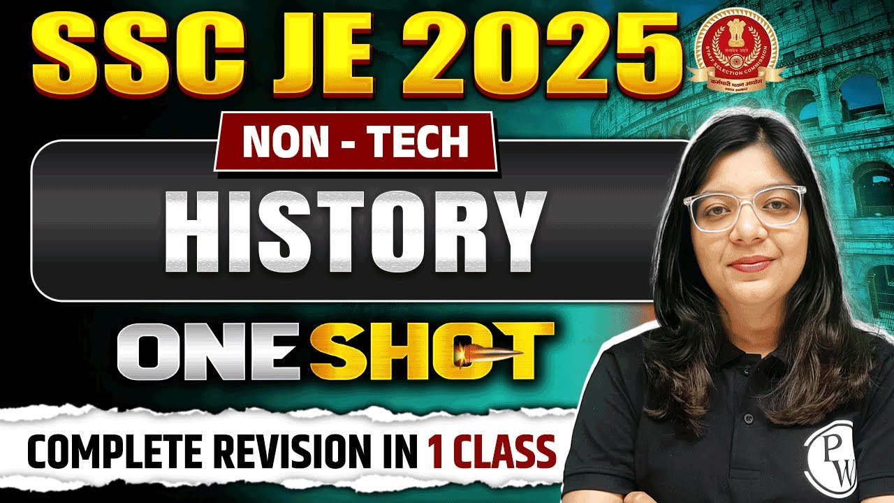 HISTORY ONE SHOT LECTURE FOR SSC JE 2025 | GK/GS FOR SSC JE EXAMS 2025 | SSC JE HISTORY