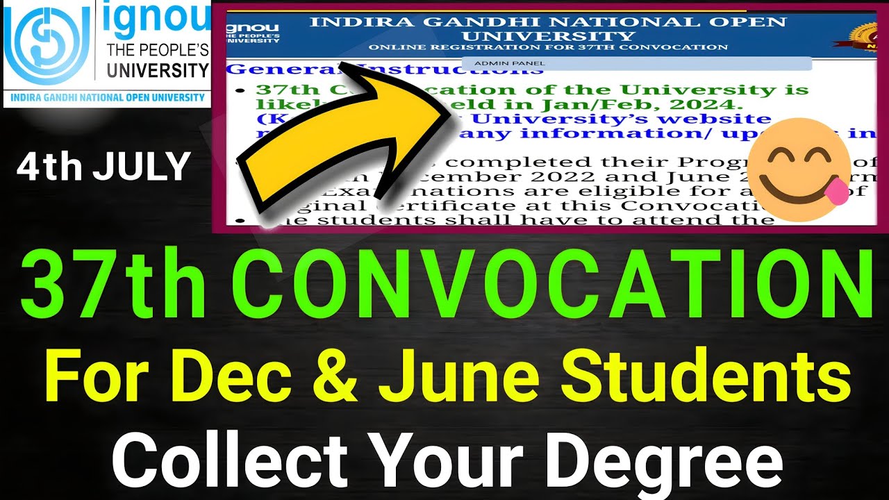 IGNOU 37th convocation 2023 Link open for june 2023 and dec 2022 students