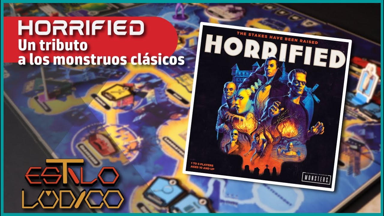 Estilo Lúdico | Horrified: un tributo a los monstruos clásicos