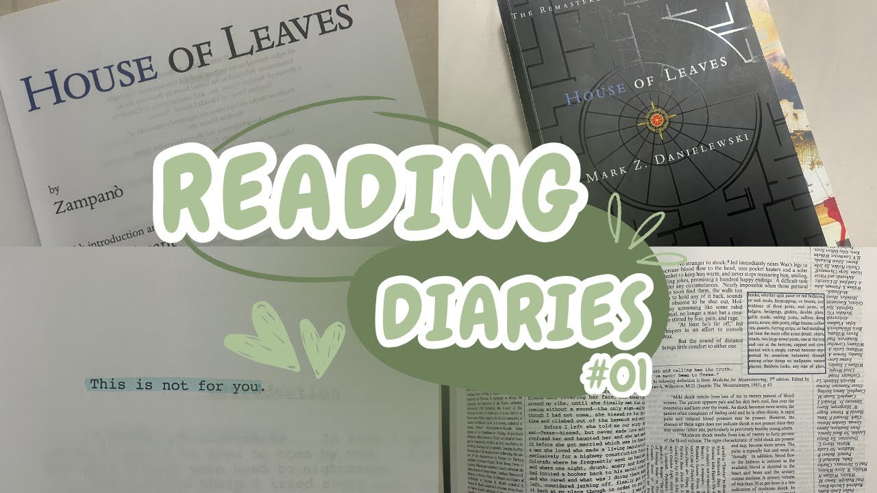 reading diaries | house of leaves