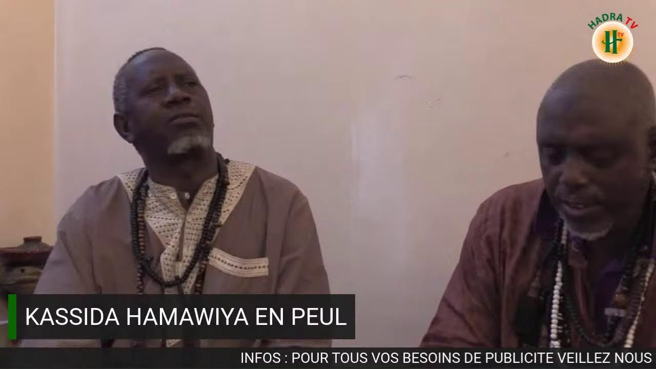 KASSIDA HAMAWIYA EN PEUL : CHEICKNE DIAKITE ET MOHAMEDOU SOW