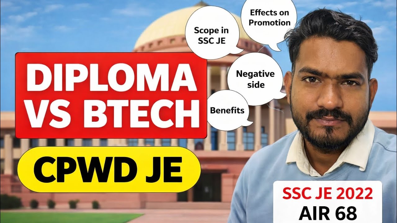 Diploma vs BTech for SSC JE | Eligibility  & Promotion | 