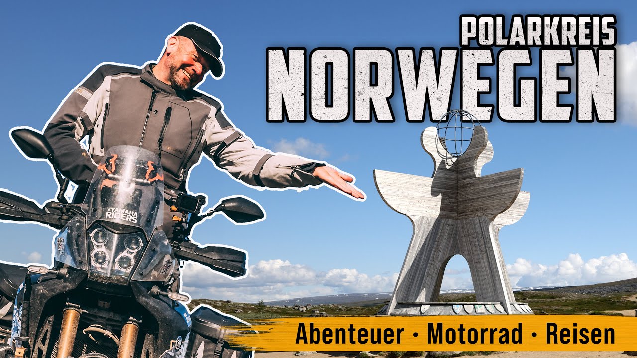 Motorradreise Norwegen – vom Süd- ans Nordkap / Folge 3: Überquerung des nördlichen Polarkreises