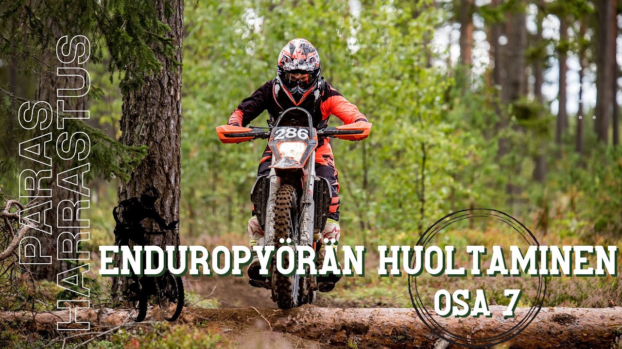 HUOLLETAAN ENDUROPY&Ouml;R&Auml;&Auml; / OSA 7 / NASTARENKAAN VAIHTO