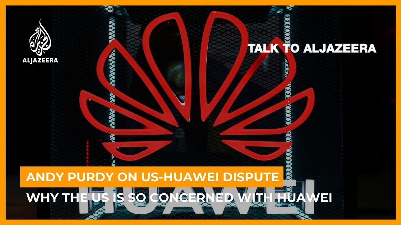 Andy Purdy: Why the US is so concerned about Huawei | Talk To Al Jazeera