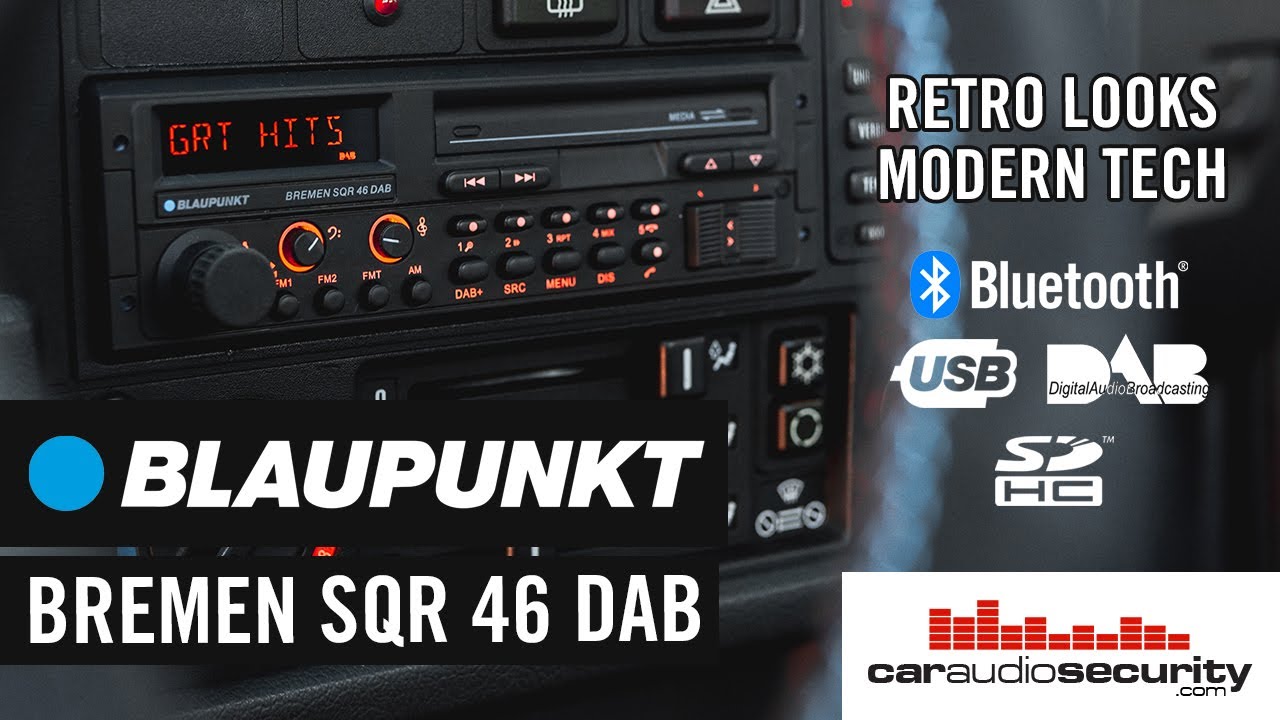 The PERFECT stereo for classic cars... Blaupunkt Bremen SQR 46 DAB | Car Audio & Security