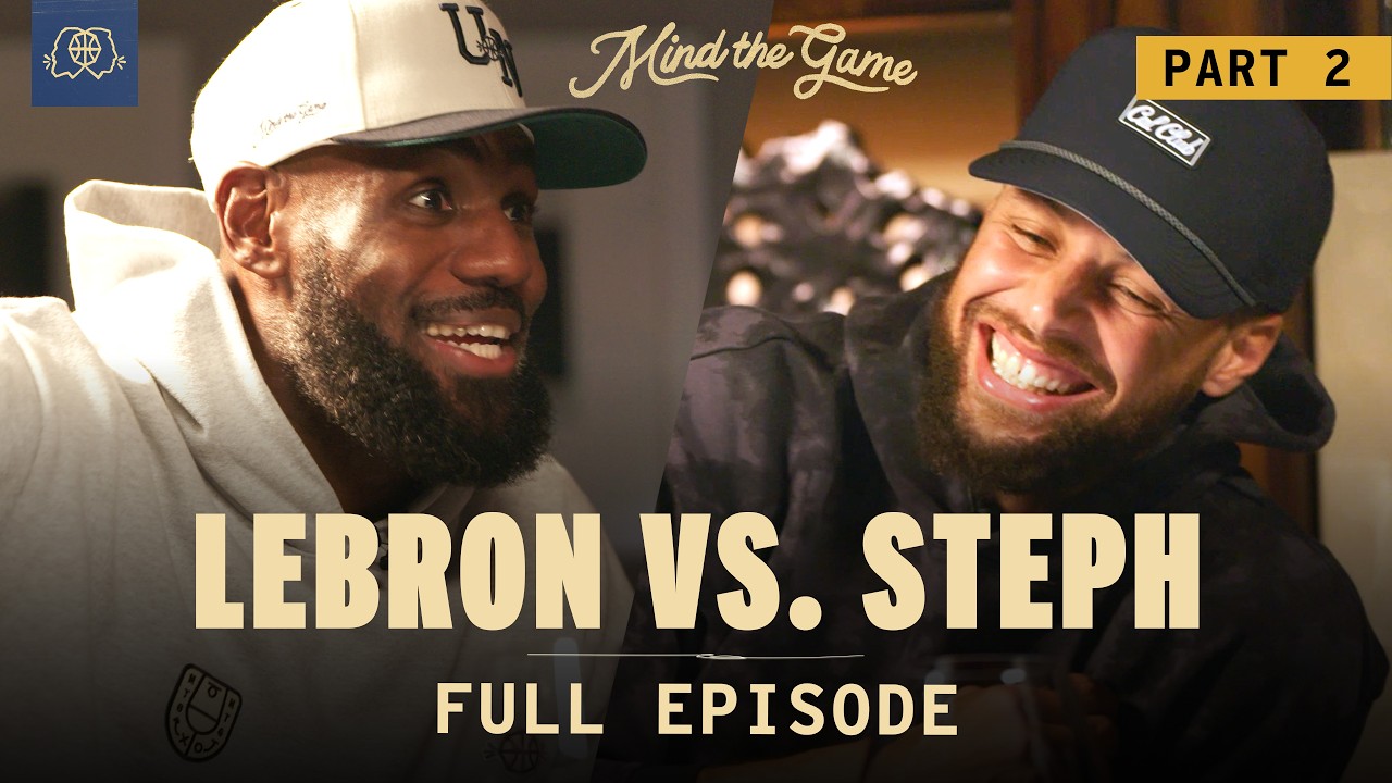 The Stephen Curry Interview (Part 2) | LeBron James and Steve Nash | MIND THE GAME