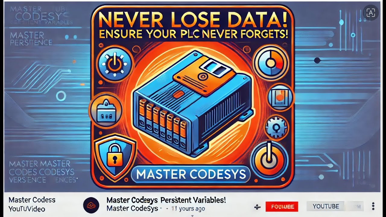 Never Lose Data Again! Master CODESYS Persistent Variables Like a Pro