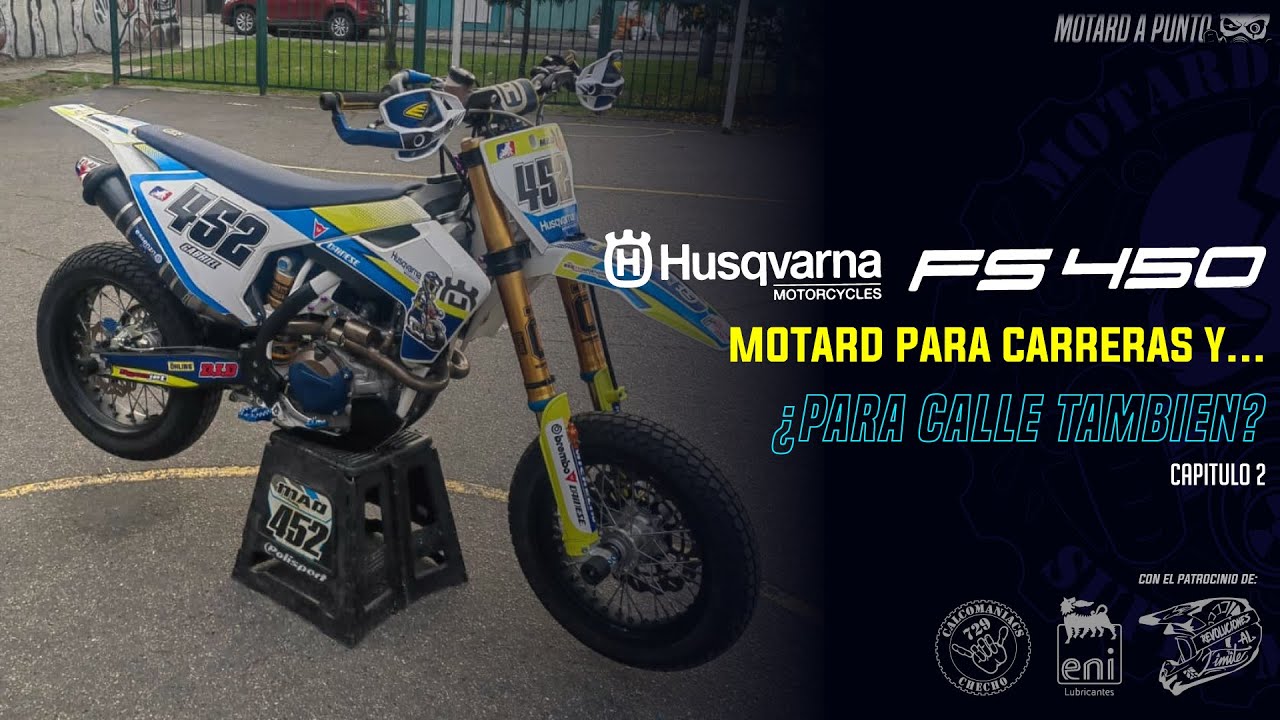 MOTARD A PUNTO CAP 2: HUSQVARNA FS450 | SUPERMOTO | MOTARDMANIACS |RIWAR SM
