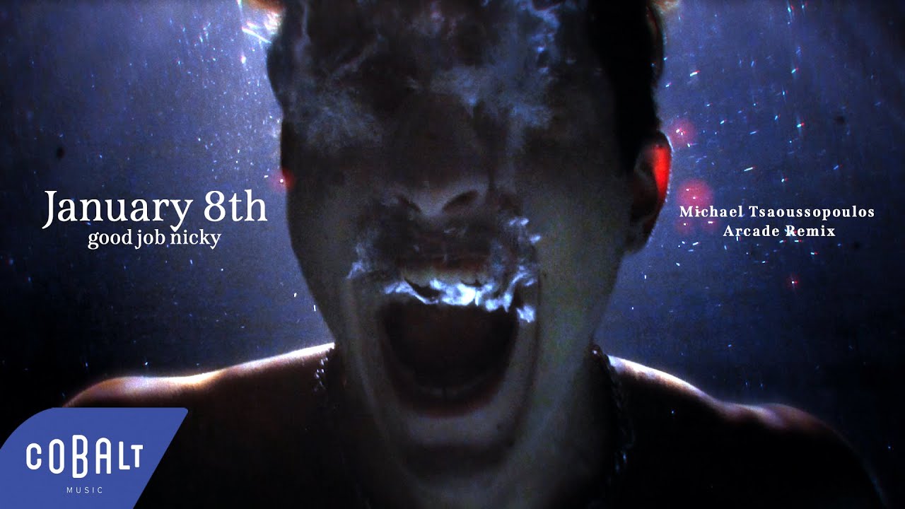 good job nicky - January 8th | Michael Tsaousopoulos & Arcade Remix