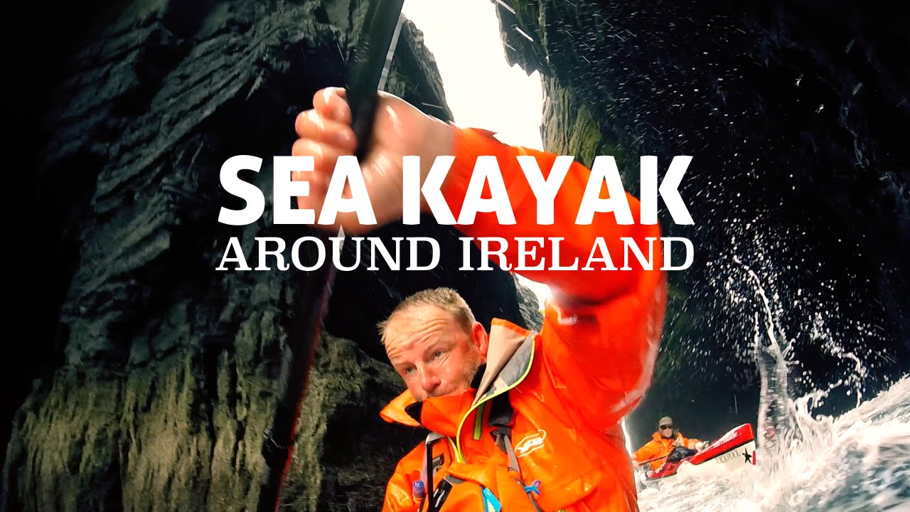 Sea Kayak Around Ireland - 1500km Epic Journey - Full Documentary
