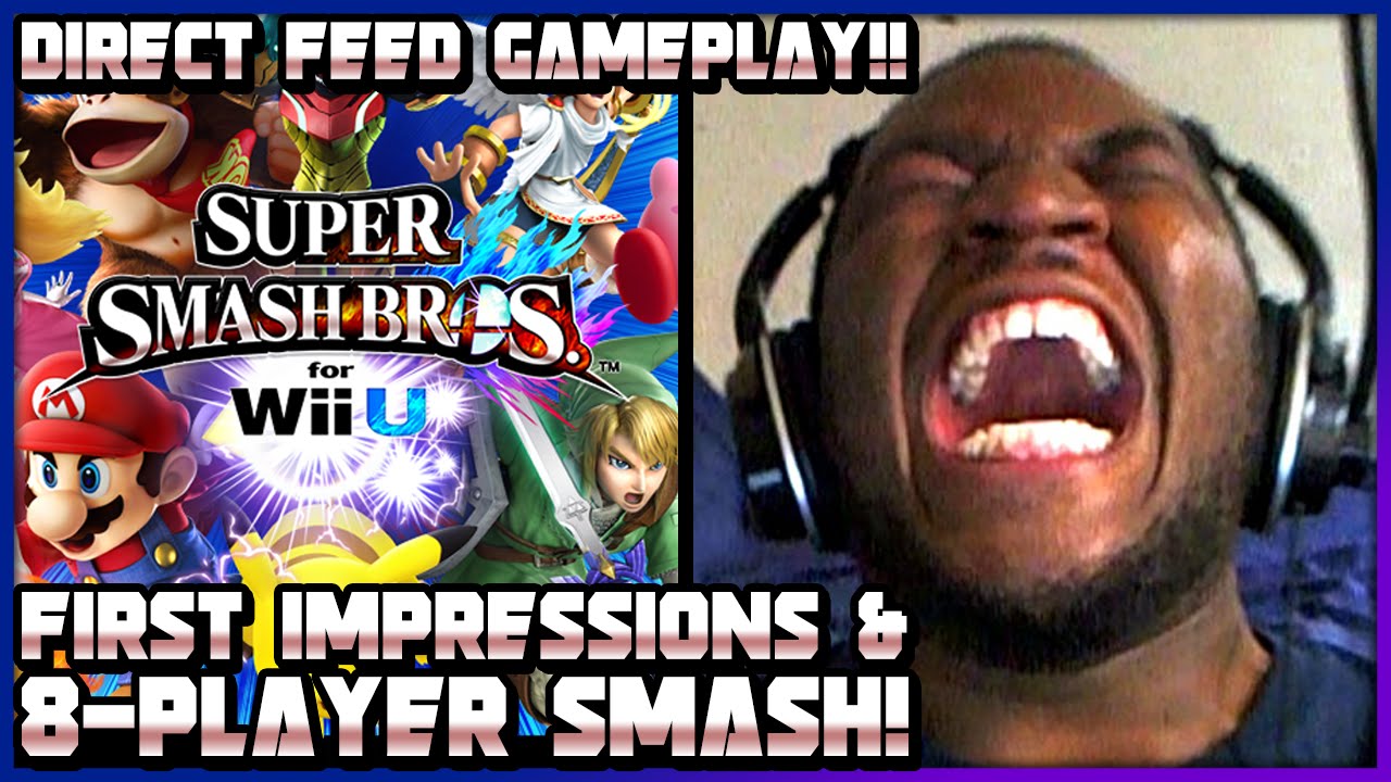 Super Smash Bros (Wii U) (1080p60): First Impressions & 8 Player Smash!! (Gameplay & More)