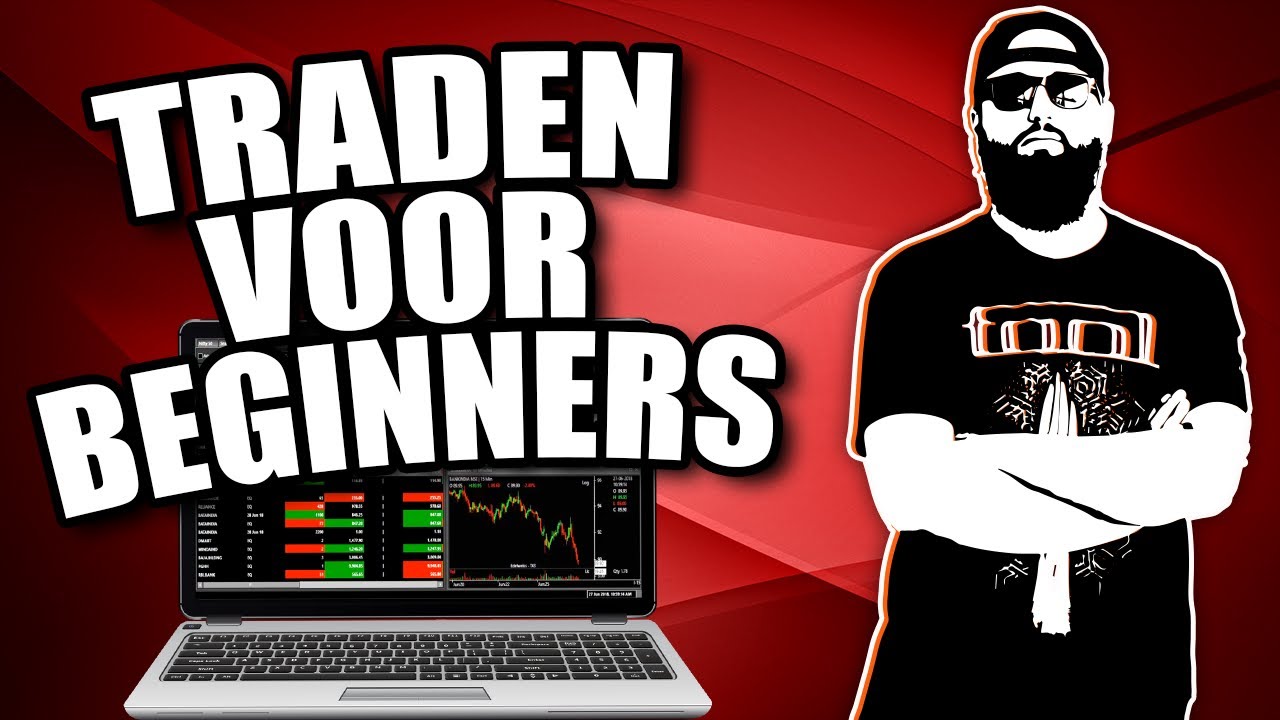 🐣 Traden voor beginners. Wat is traden en hoe begin je?