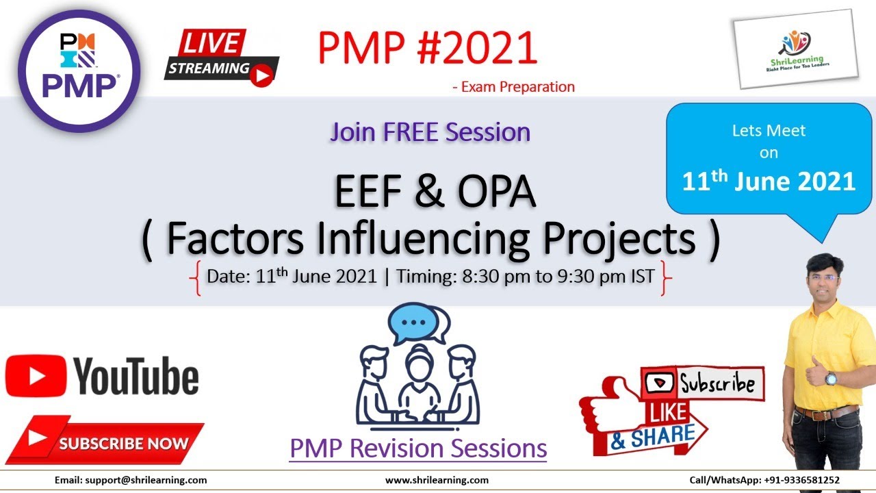EEF & OPA ( Factors Influencing Project) | PMP #2021​ Revision Sessions - 11th Jun'21 | ShriLearning