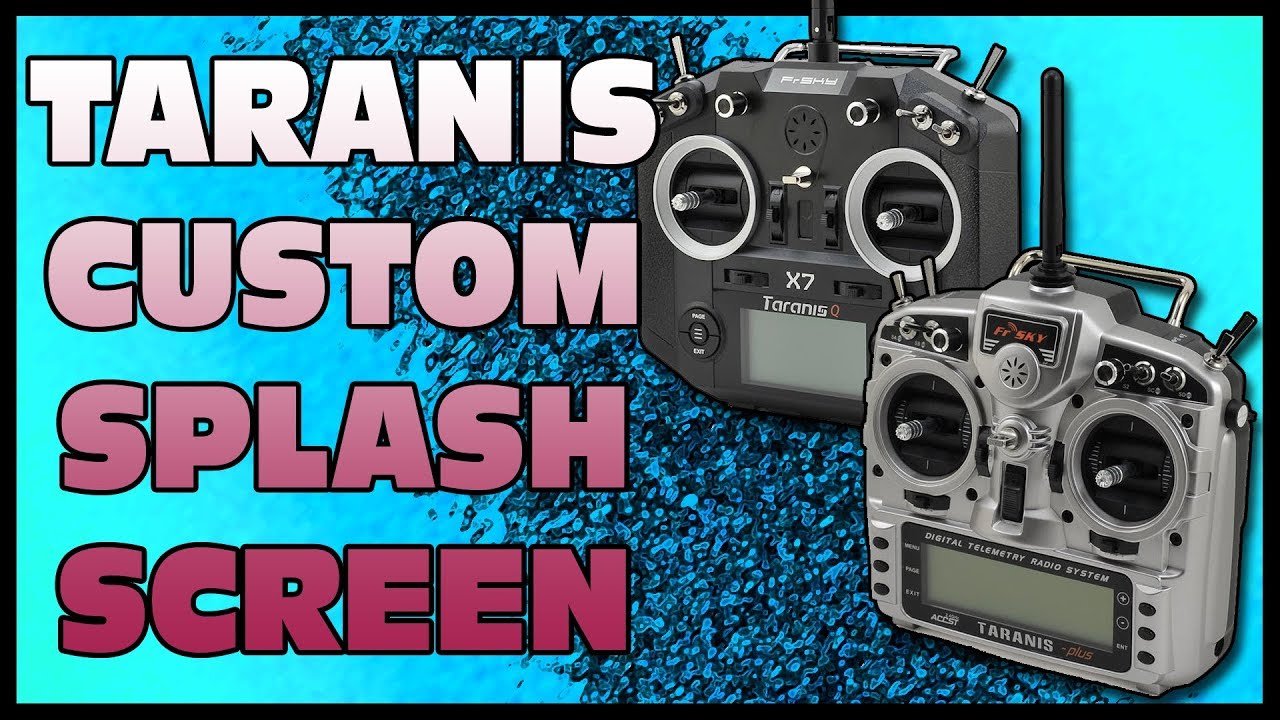 FrSky Taranis - Cambiare la schermata di avvio