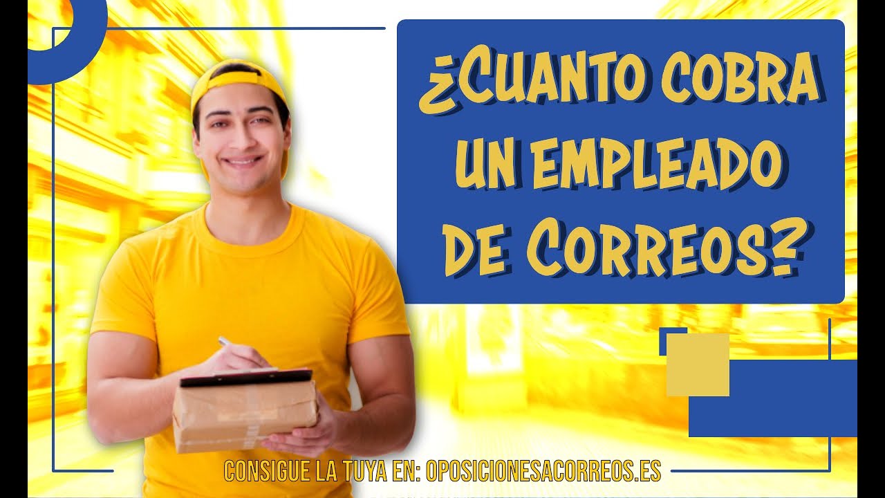 SUELDO CORREOS 2025 - TABLA SALARIAL CORREOS