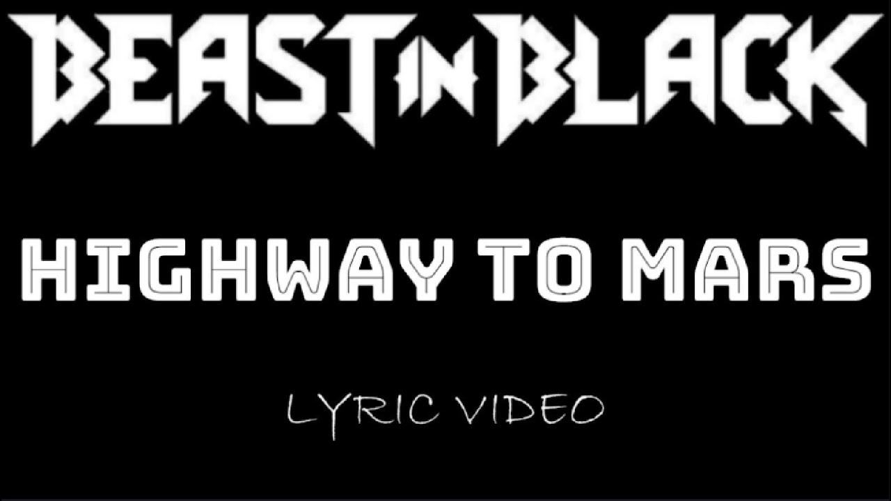 Beast In Black - Highway To Mars - 2021 - Lyric Video
