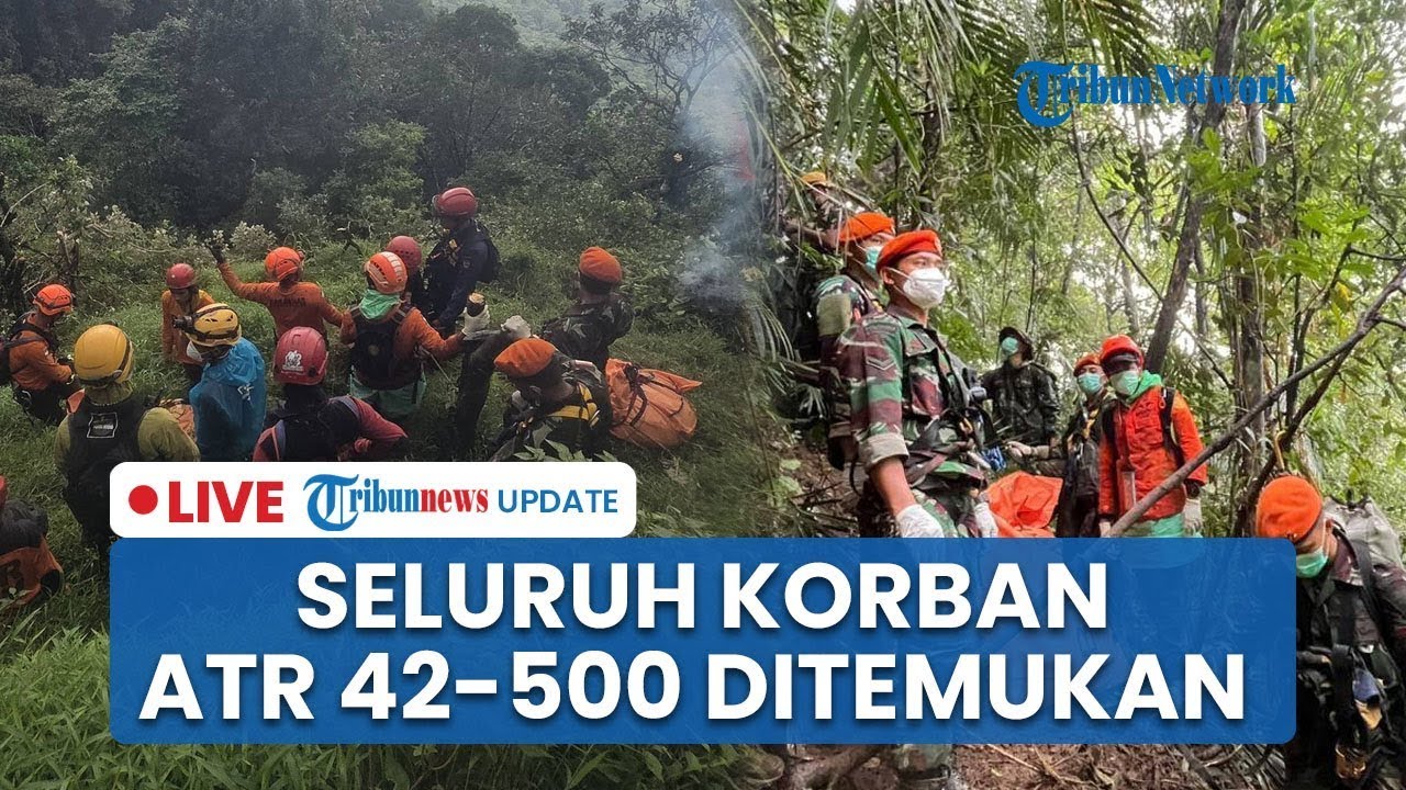 🔴Seluruh Jenazah Korban Pesawat ATR 42-500 Jatuh di Bulusaraung Ditemukan pada Hari ke-7 Penyisiran