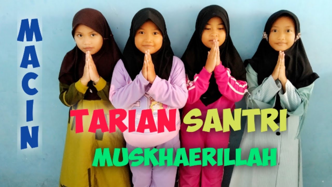 TARIAN YA ADLAL HUSAMA oleh SANTRI MUSKHAERILLAH #video #tranding #Macin27