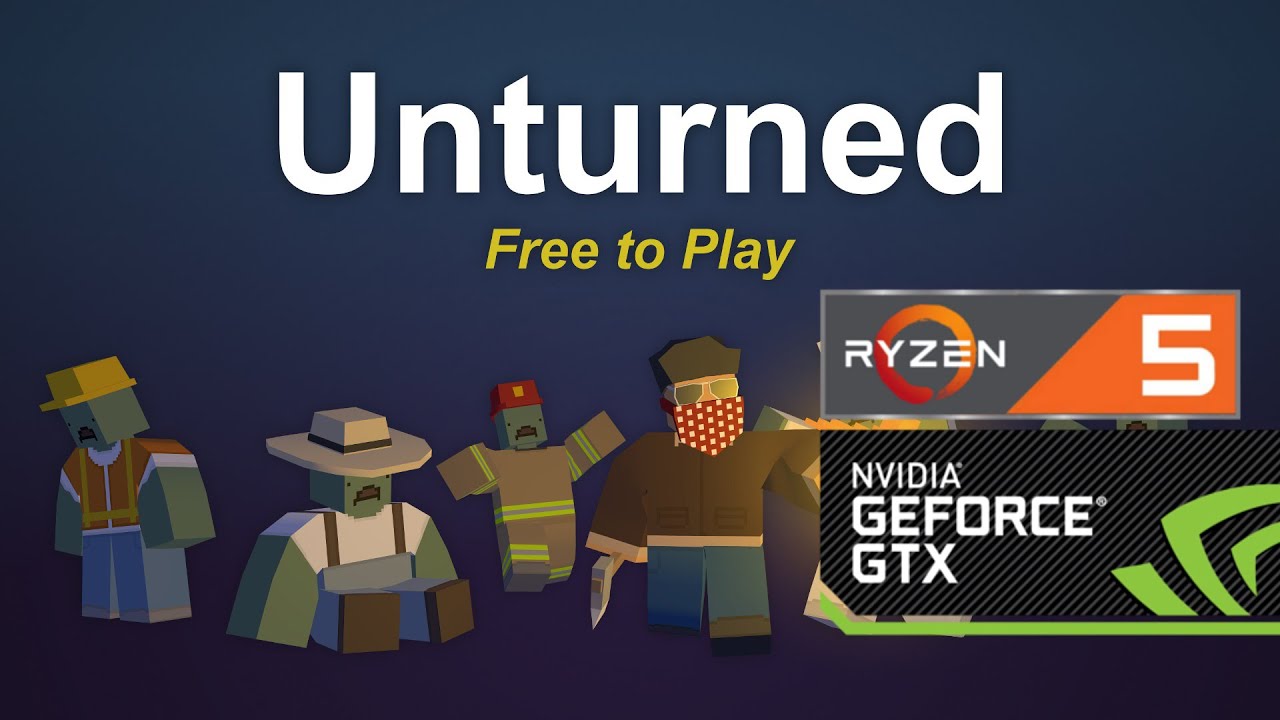 Unturned [1080p] Ryzen 5 3600 + GTX 1660 Super