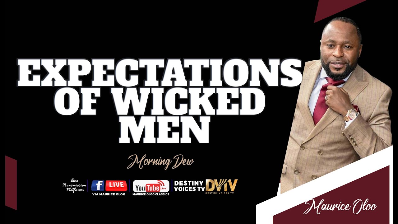 EXPECTATIONS OF WICKED MEN