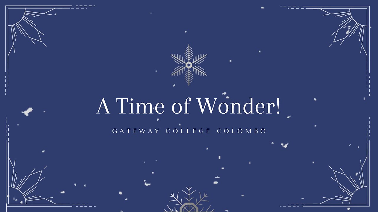 Gateway College Colombo - Annual Carol Service 2021
