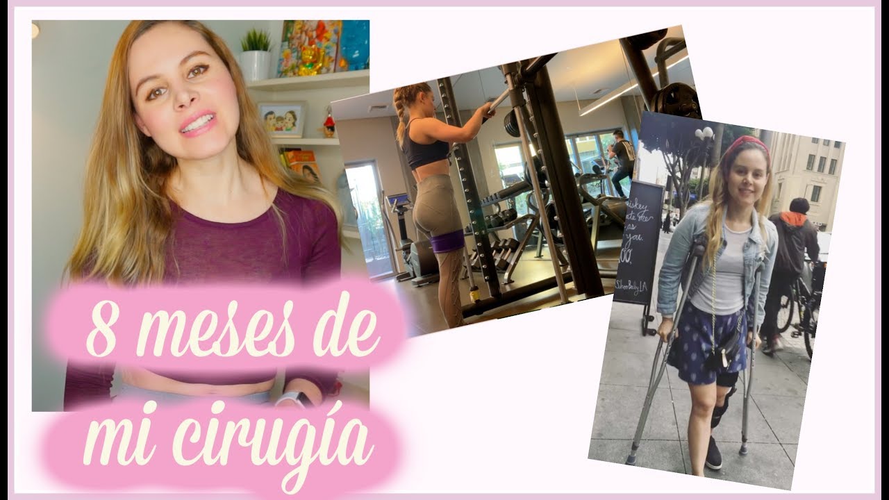 Hablo de Mi Cirugía de Rodilla 8 meses Después