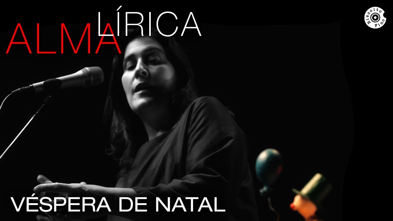 Mônica Salmaso | Véspera de Natal | Alma Lirica Brasileira