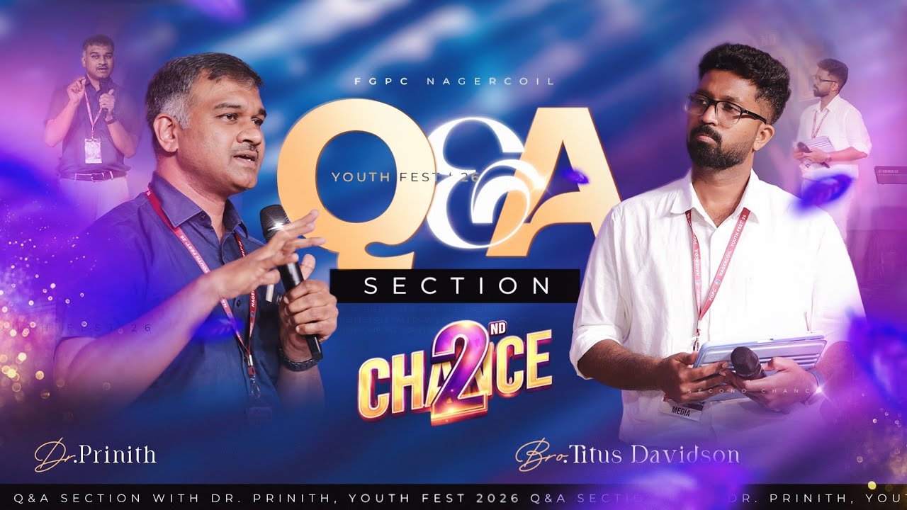 YOUTH FEST'26 | Q&A SESSION | DR.PRINITH | BRO.TITUS DAVIDSON #youthfest2026 #fgpcnagercoil