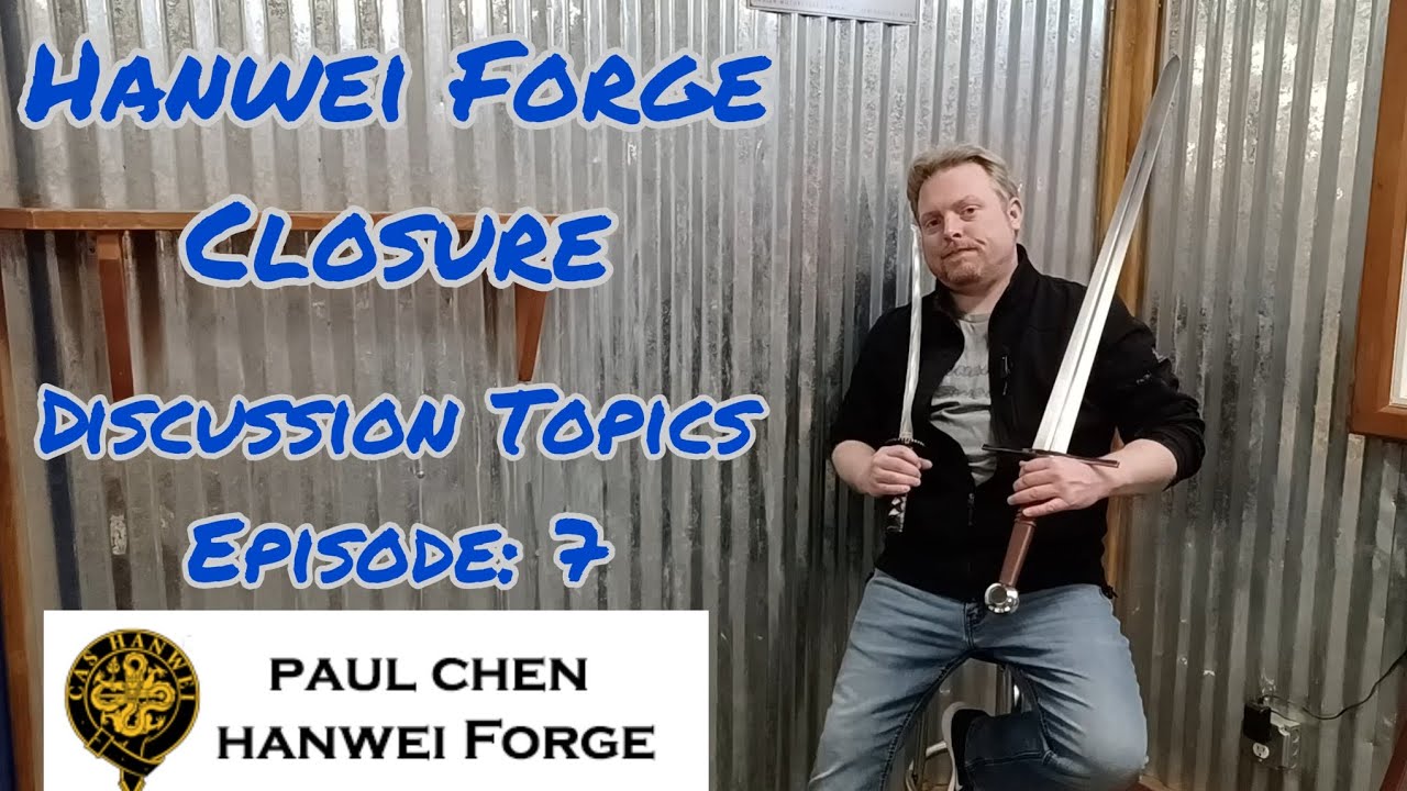 Hanwei Forge: It's History and Shutdown