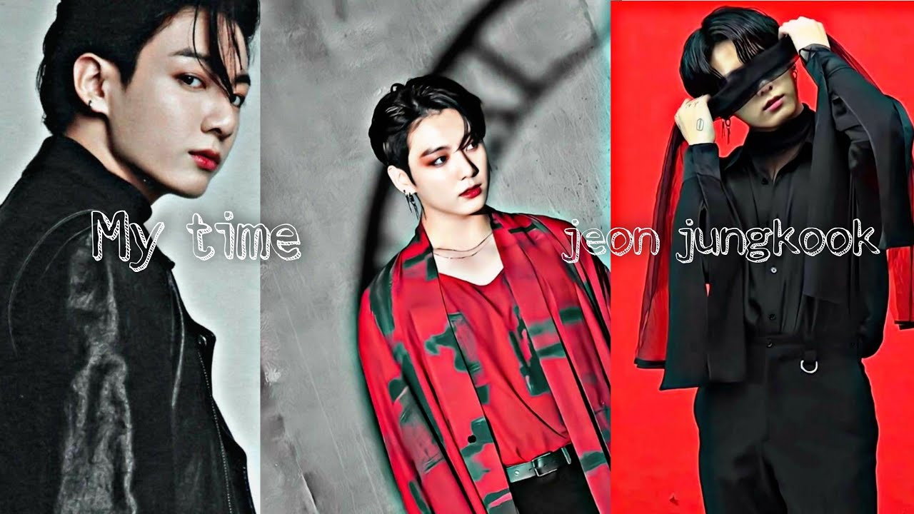Jungkook- My time {FMV}
