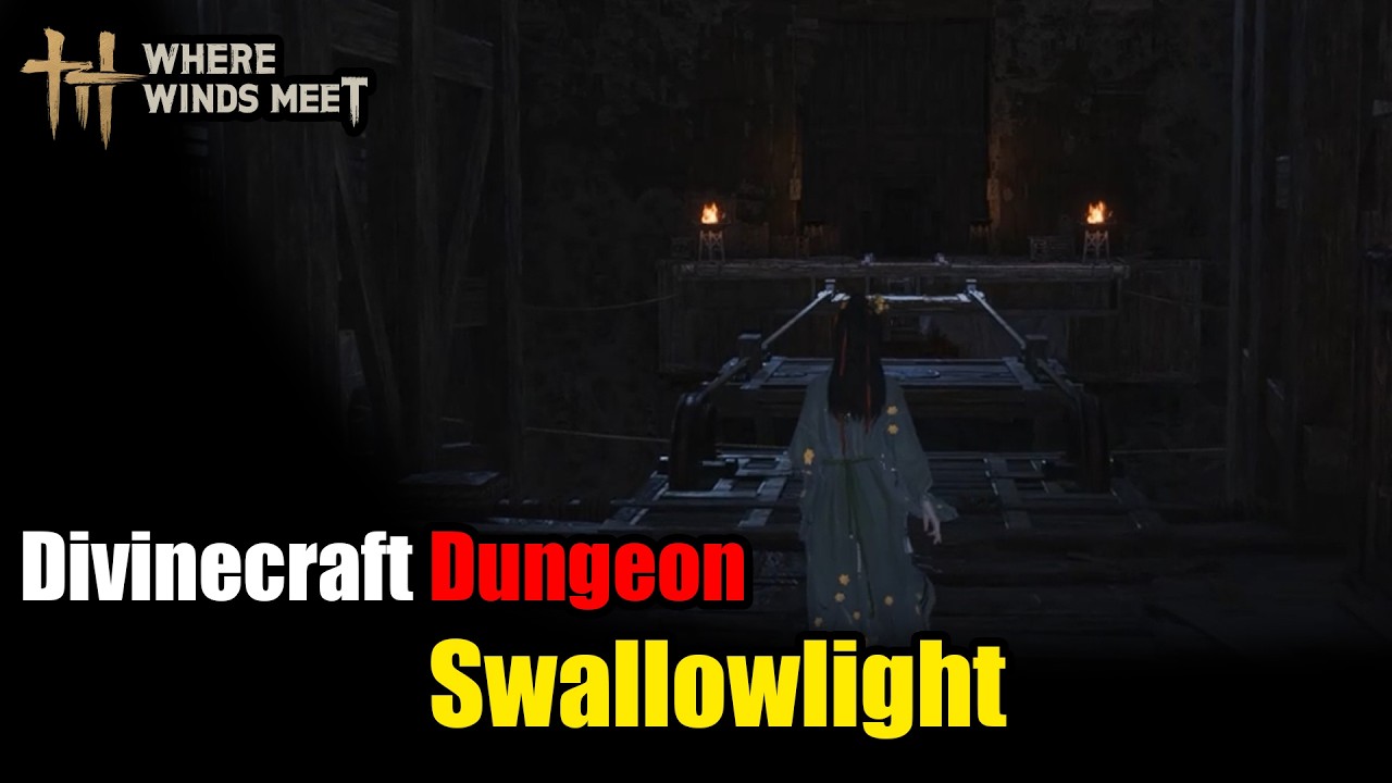 Where Winds Meet: Swallowlight Dungeon Guide | All 4 Chests & Final Treasure