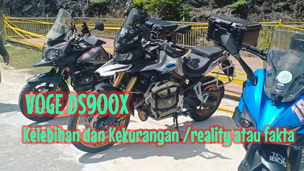 VOGE DS900X /kelebihan dan kekurangan/ fakta atau  reality/ ride Cameron's Highland/