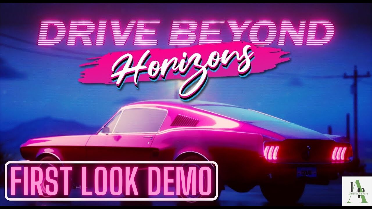 Drive Beyond Horizons - First Look Longplay (No Commentary)