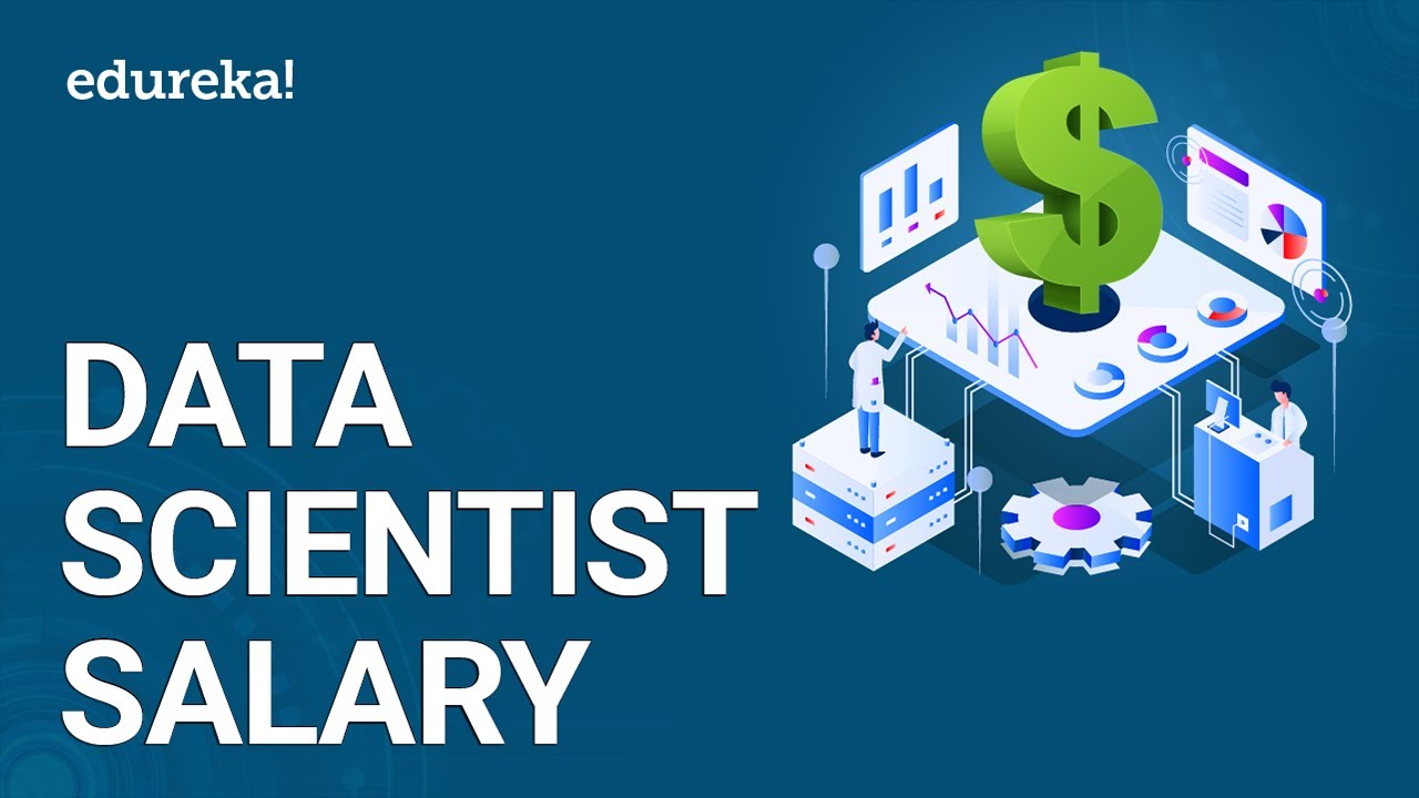 Data Scientist Salary | Data Scientist Salary In India and USA | Data Science Training | Edureka