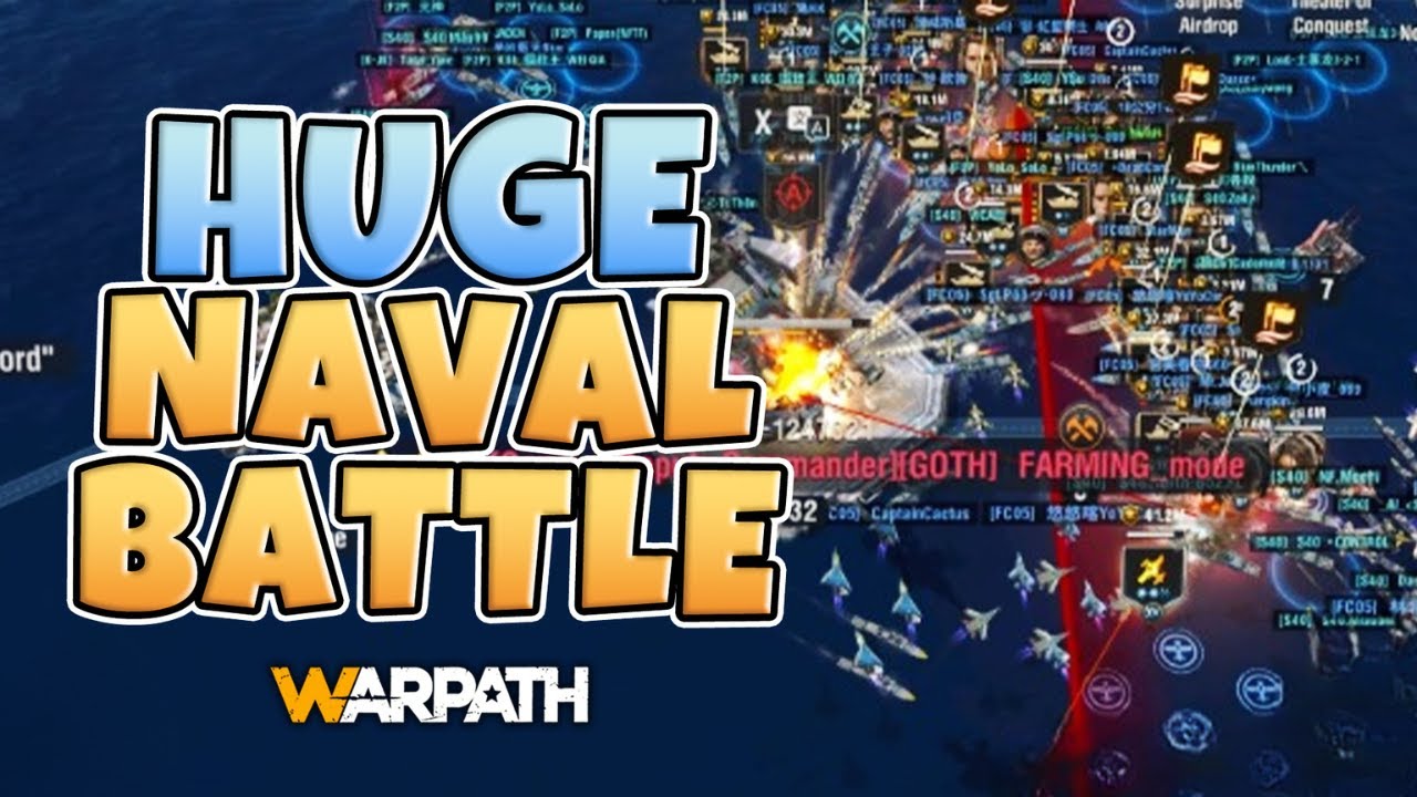 Warpath – Huge Naval Battle