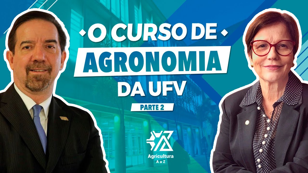 O CURSO DE AGRONOMIA DA UNIVERSIDADE FEDERAL DE VIÇOSA - com Tereza Cristina 2/2
