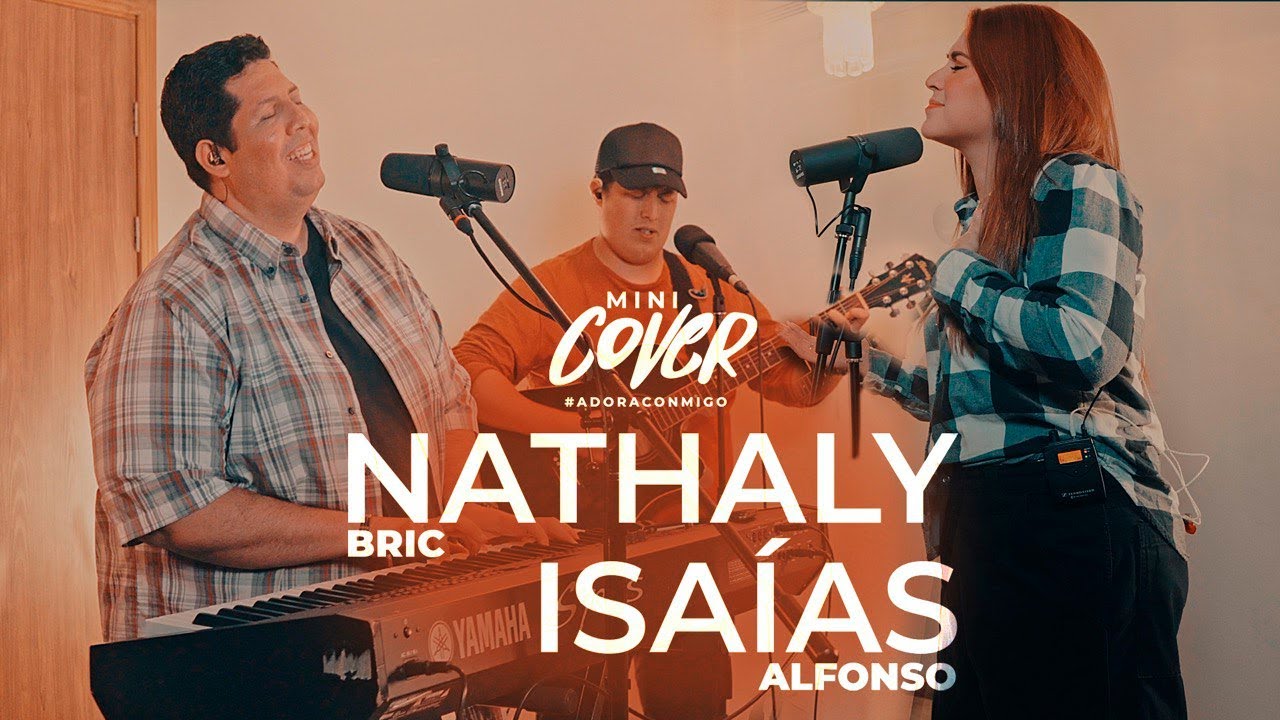 “Mini Cover” Adora Conmigo - Nathaly Bric ft Isaias Alfonso Herrera