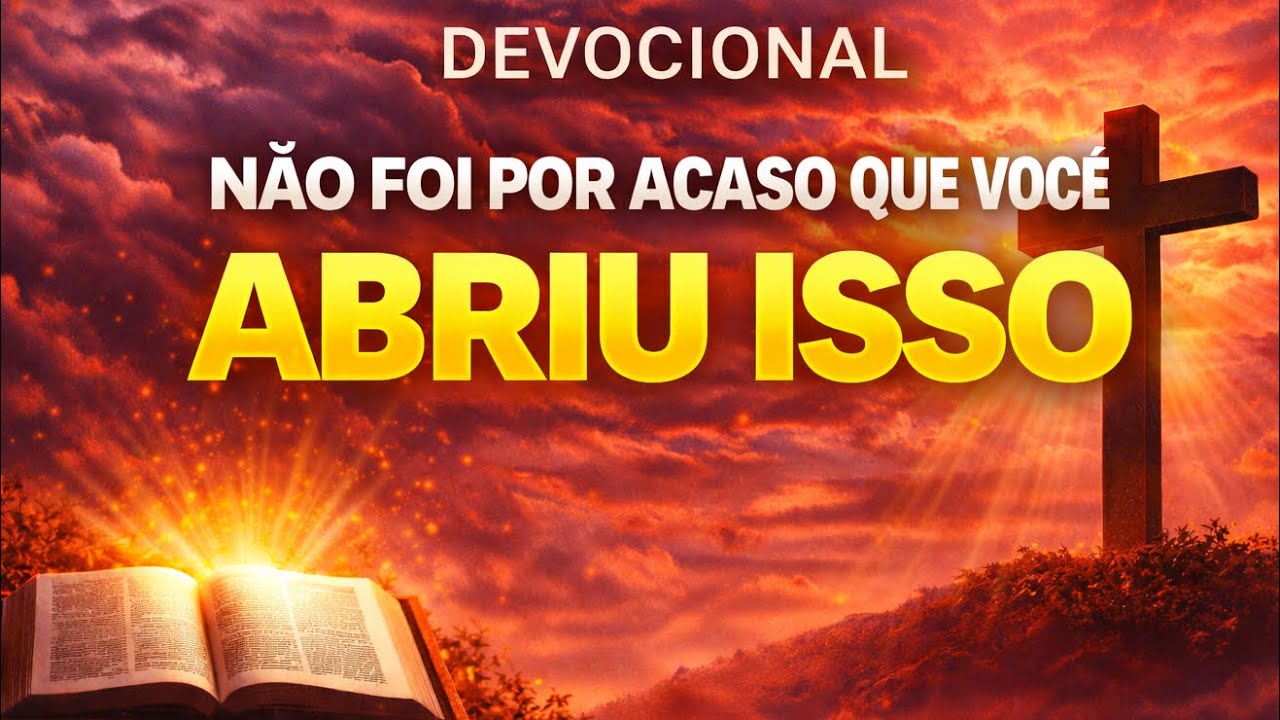 DEVOCIONAL DE HOJE 03/03/2026 - ORAÇÃO DA MANHÃ COM LEITURA BÍBLICA 