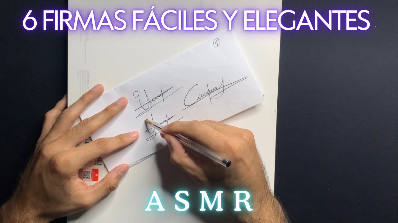 Te Enseño a Hacer 6 Firmas Fáciles ✍🏻 | ASMR en Español