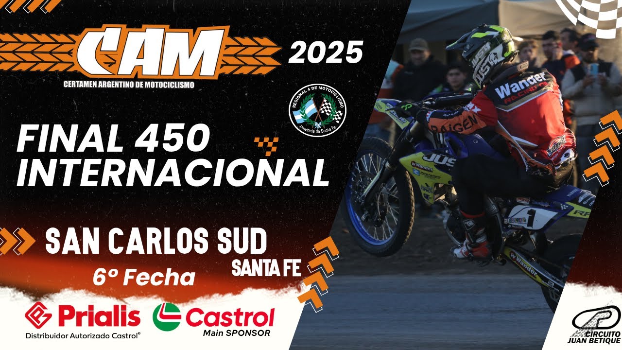 FINAL COMPLETA - 450cc Internacional - 6a Fecha - San Carlos Sud 2025