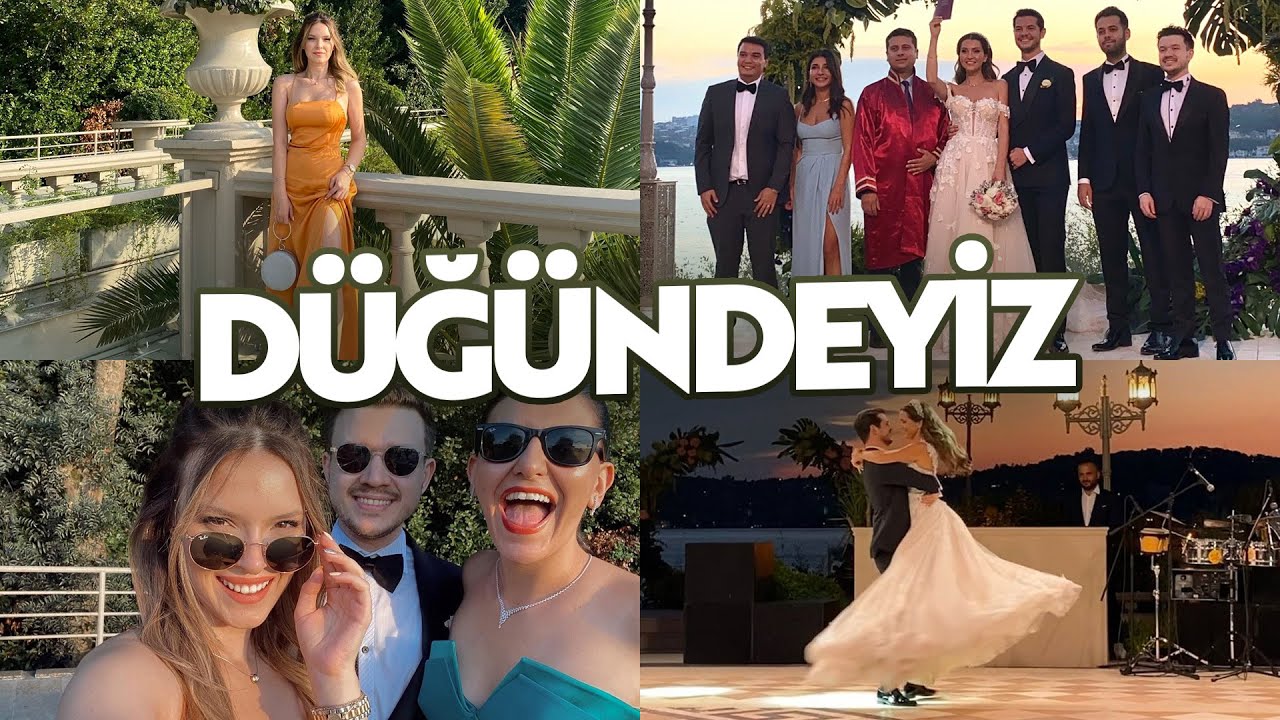 E BİRAZ DA LOVE ❤️  güzel bir yaz düğünündeyiz | vlog