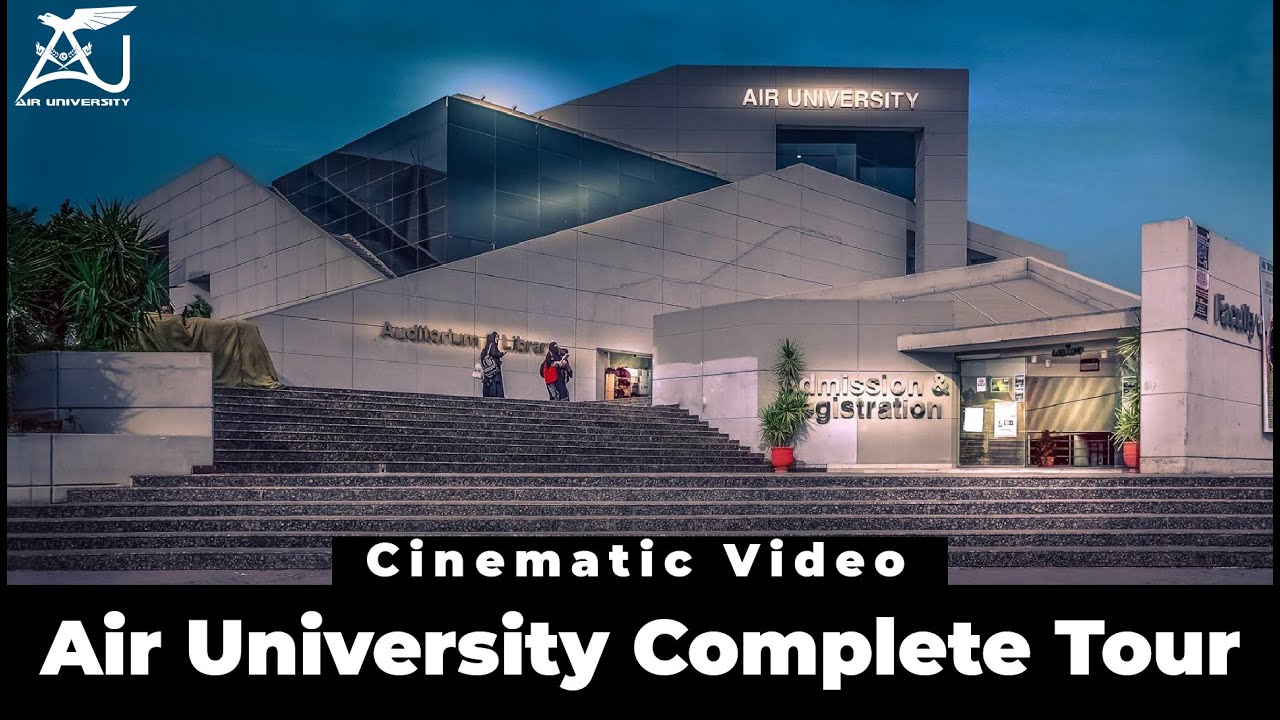 Air University Islamabad Complete Tour || Air University Islamabad || Life in Air University || AU