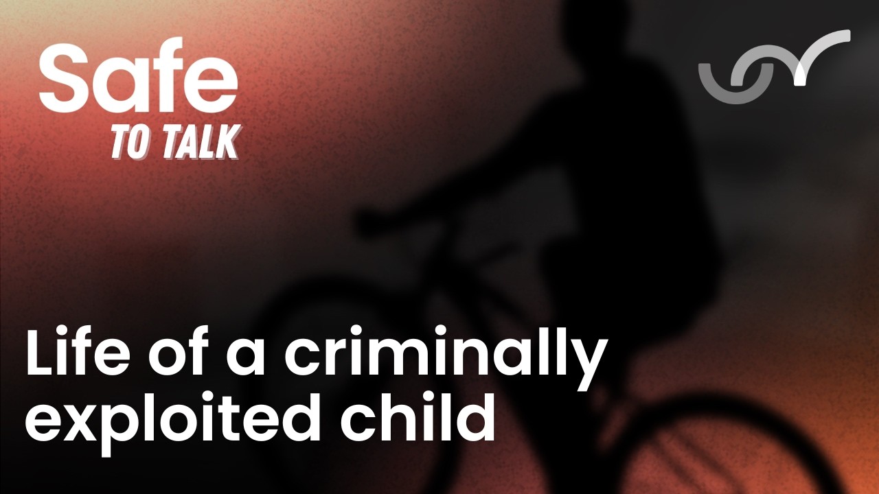 Growing up Exploited in a Gang - Safe to Talk