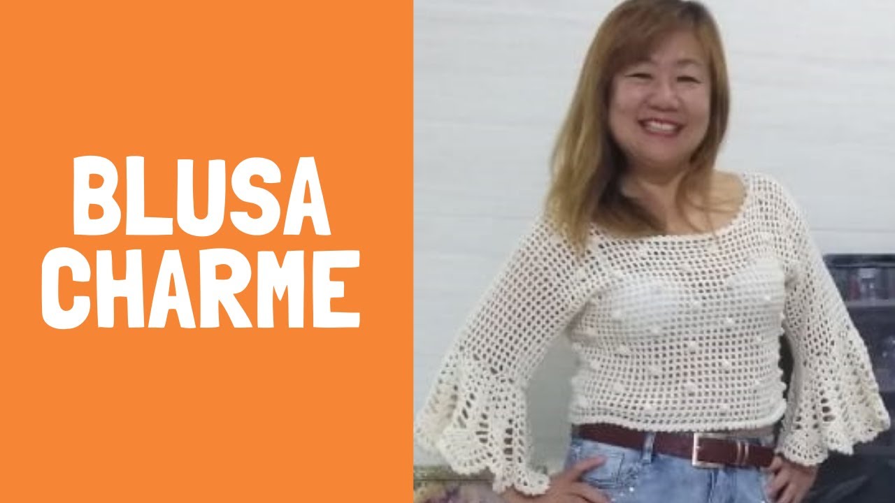 Blusa de croch&ecirc; Charme