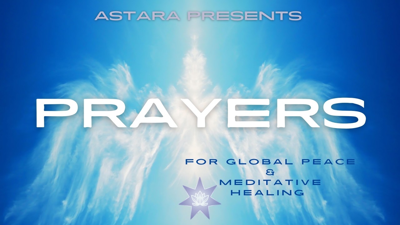 Prayers for Peace and Healing  with Ascendd Teacher Zoser