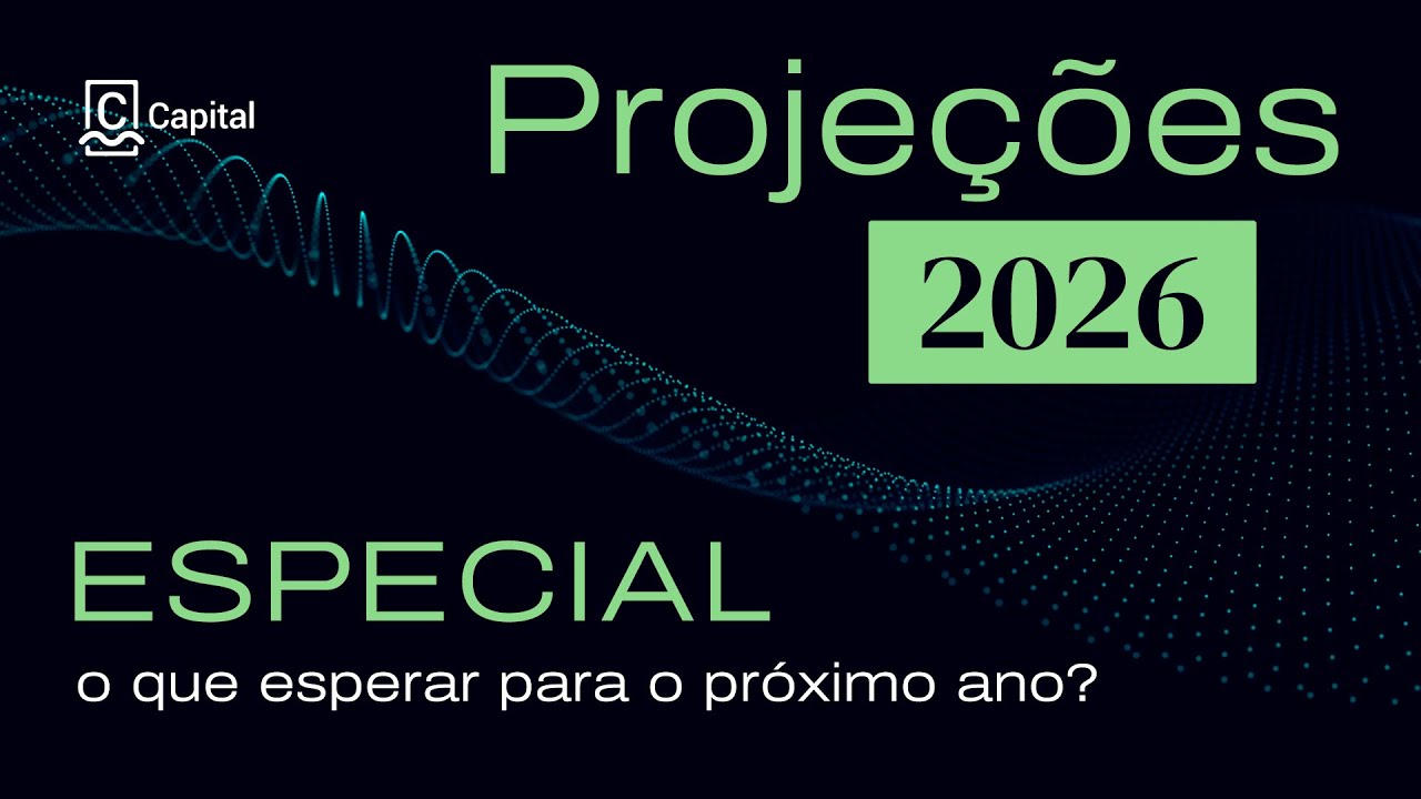 CastMoney Especial: do fechamento de 2025 às projeções de 2026